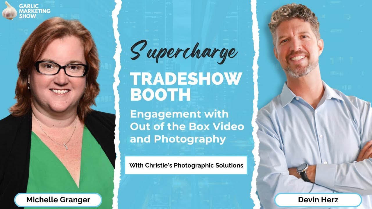 Supercharge Tradeshow Booth Engagement with Out of the Box Video and Photography