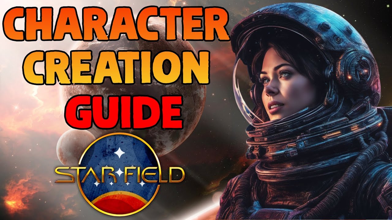 Starfield - Let's Talk About Skills, Backgrounds And Traits (Character Creation Guide)