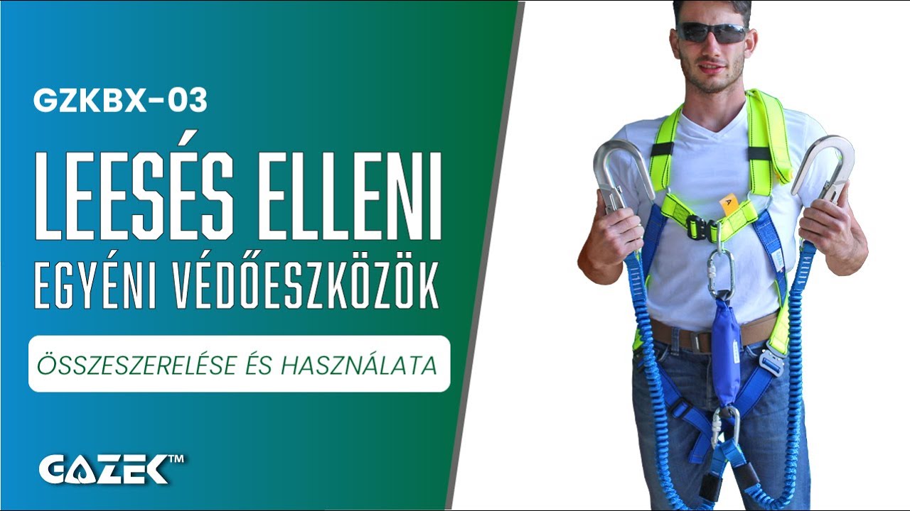 Hogyan dolgozz biztonságosan személyemelőben, állványon?  GZKBX-03 leesés elleni egyéni védőeszközök