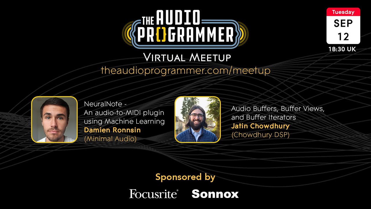The Audio Programmer Virtual Meetup (Sep 12, 2023 at 1830 UK)