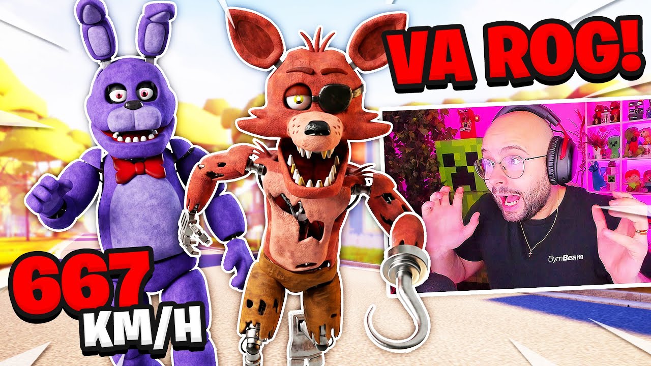 Scapam de FOXY si BONNIE foarte RAPIZI? 667km/h
