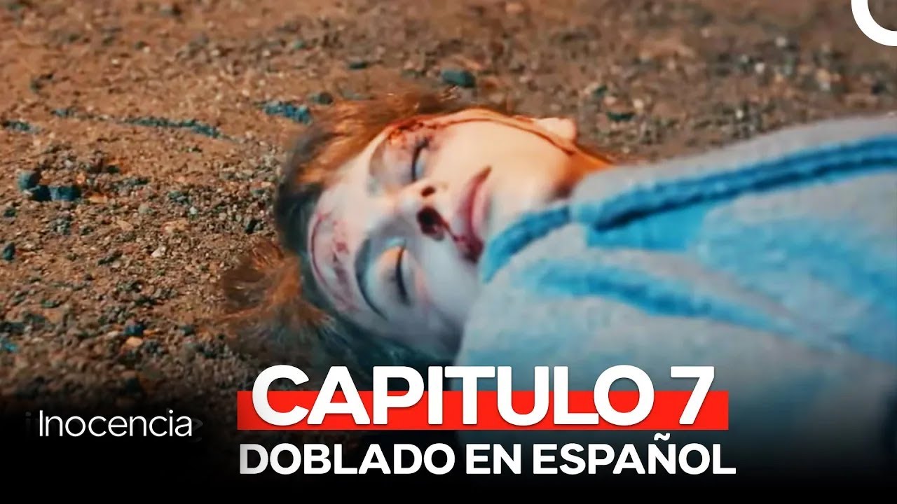 Inocencia Capitulo 7 (Doblado en Español)
