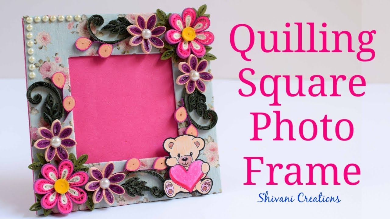 DIY Quilling Photo Frame/ Quilled Square Photo Frame/ How to make Photo Frame at Home