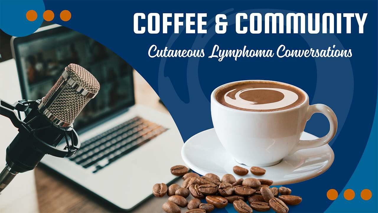 Scott M. - A Patient's Journey - Living With Cutaneous Lymphoma