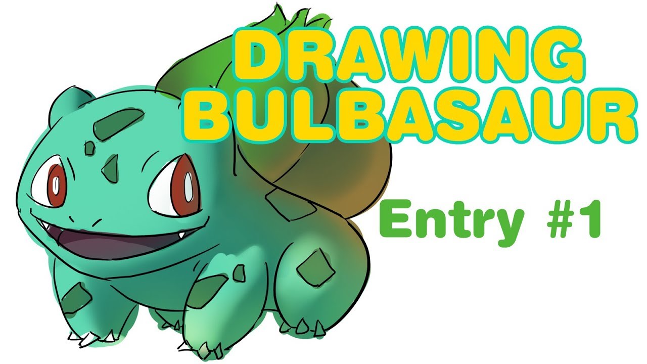 Drawing Bulbasaur | Pokemon | Drawing Process | Entry #1 | How To Draw Pokemon