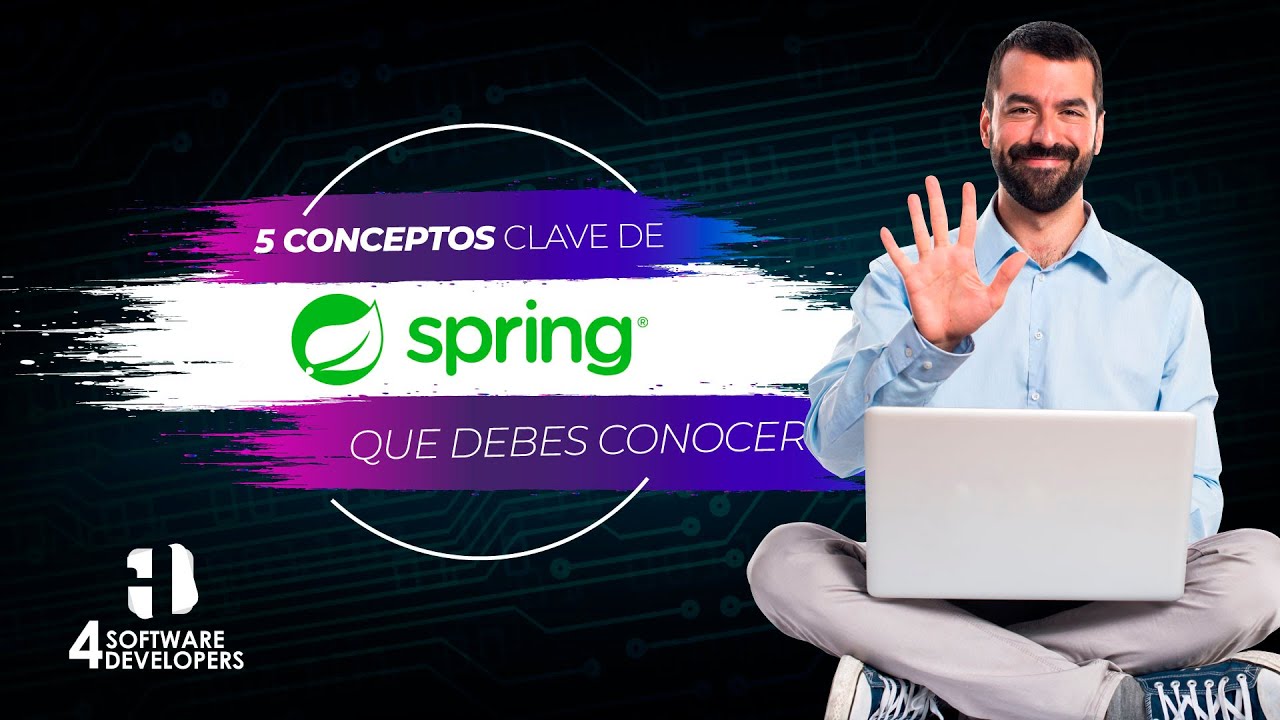 👀🔥¡OJO A ESTO! 5 CONCEPTOS CLAVE DE SPRING FRAMEWORK QUE DEBES CONOCER 👀🔥