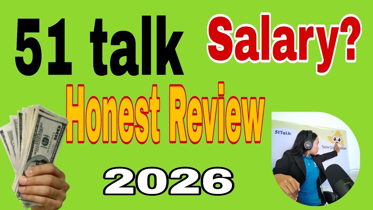 51talk ESL teaching Salary|Honest Review|2026