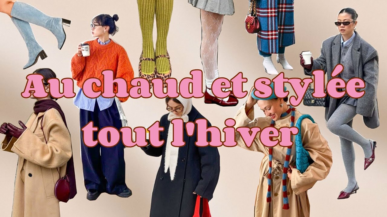 7 conseils pour être au chaud et stylée tout l'hiver | Comment s'habiller quand il fait froid