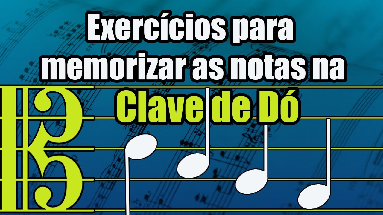 Exercícios para memorizar as notas na clave de Dó