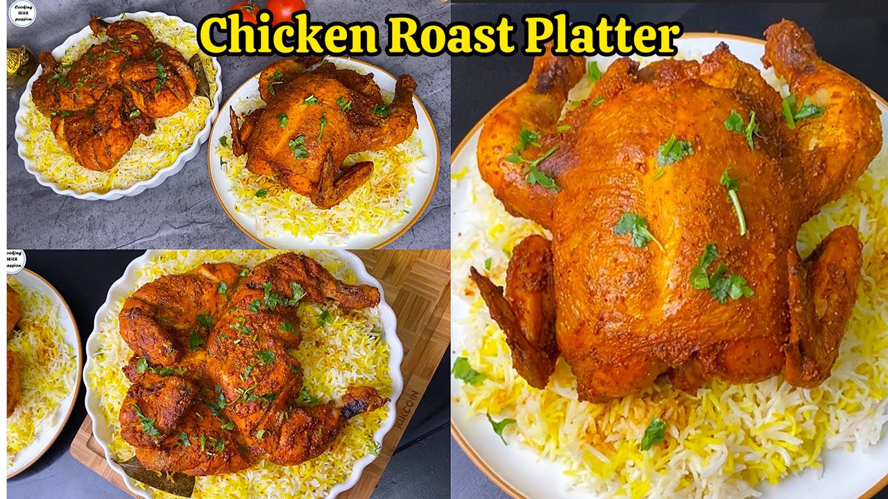 NEW Chicken Roast & Rice Platter for Ramadan Iftar & Eid Dawat By Cooking With Passion
