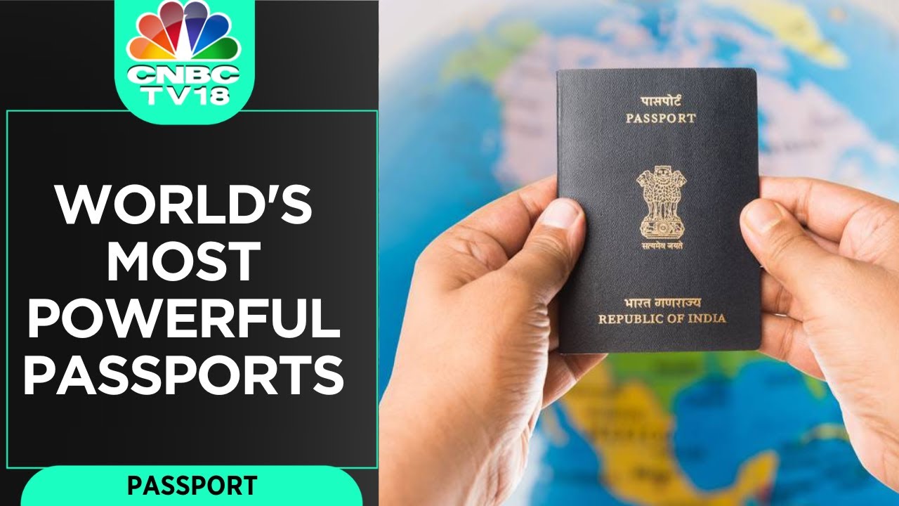 World's Most Powerful Passports: Singapore On Top, India Ranked 80 | CNBC TV18