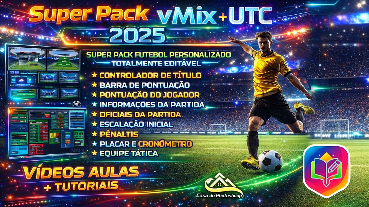 Super Pack #VMIX + #UTC para #Transmissão ao vivo de #Futebol 2025 (PROMOÇÃO)