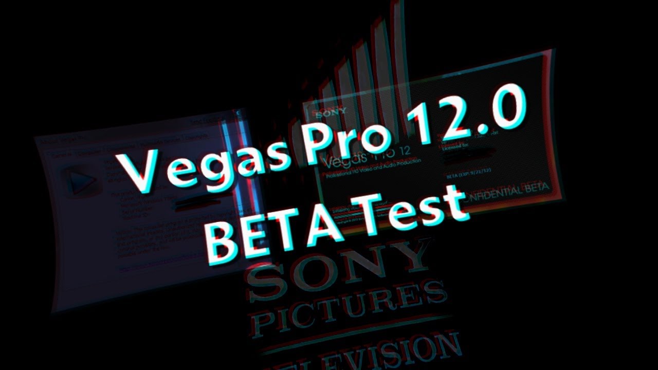 Vegas Pro 12.0 BETA Test