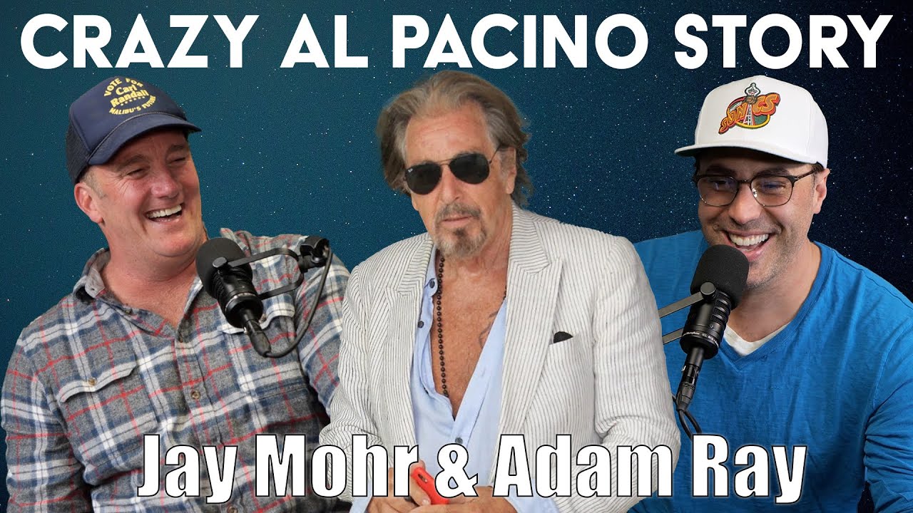 Crazy Al Pacino Story from Jay Mohr | About Last Night with Adam Ray