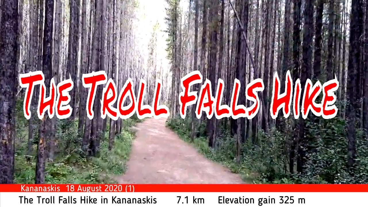 The Hiking Trail to Troll Falls and The Upper Falls at Kananaskis