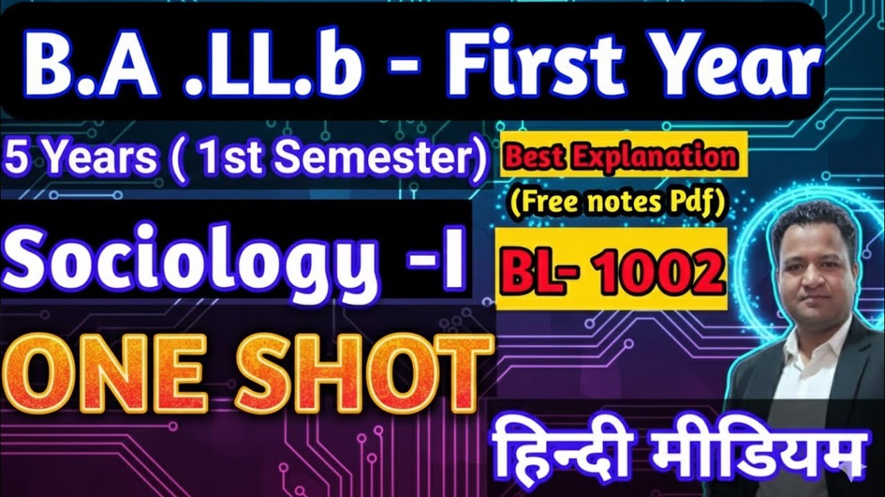 B.A.LL.b| SOCIOLOGY| Hindi Medium |First Year|
