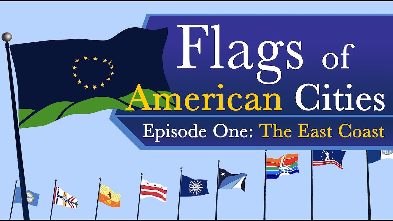 Flags of American Cities: Episode One