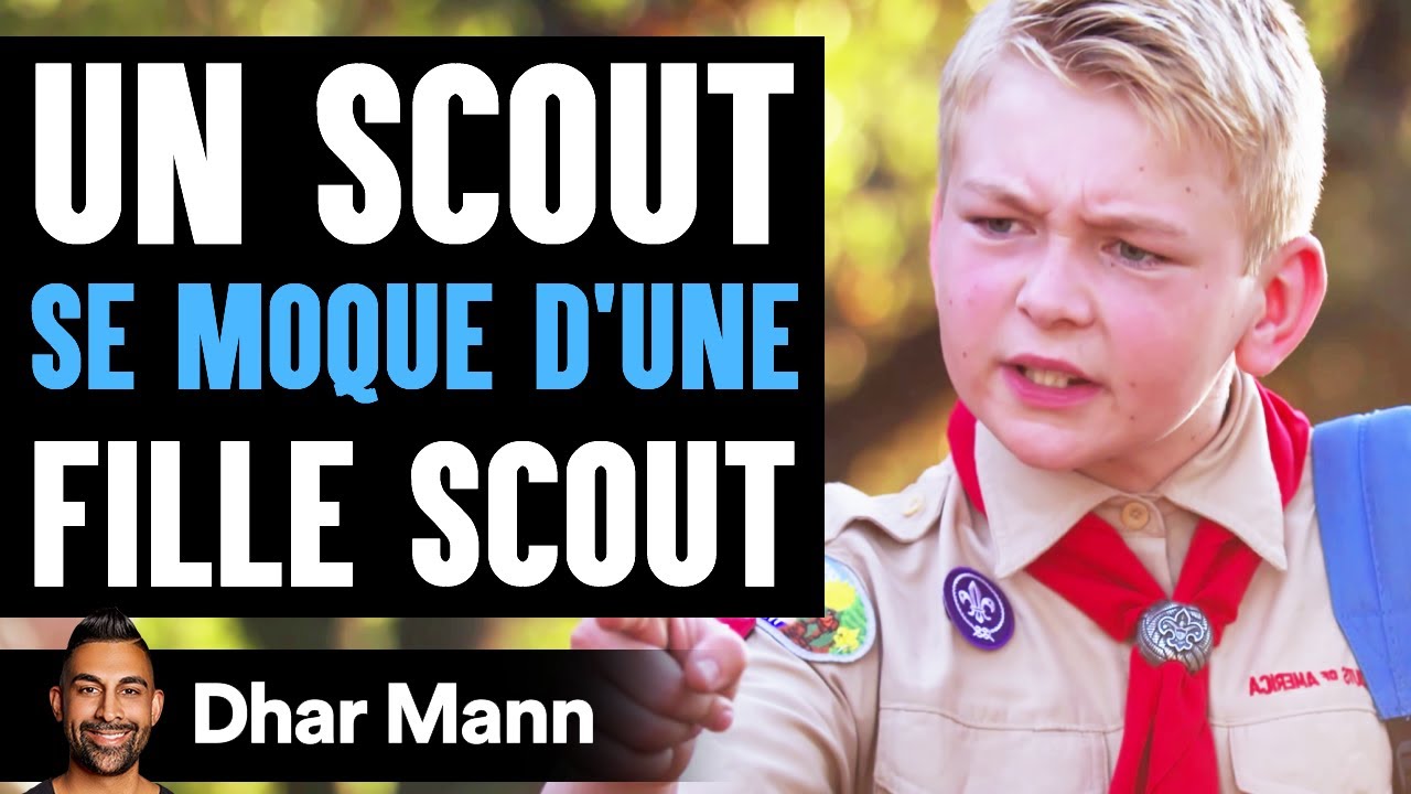 Un Scout SE MOQUE D'UNE Fille Scout | Dhar Mann
