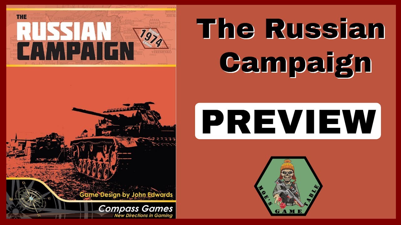 The Russian Campaign from Compass Games Preview