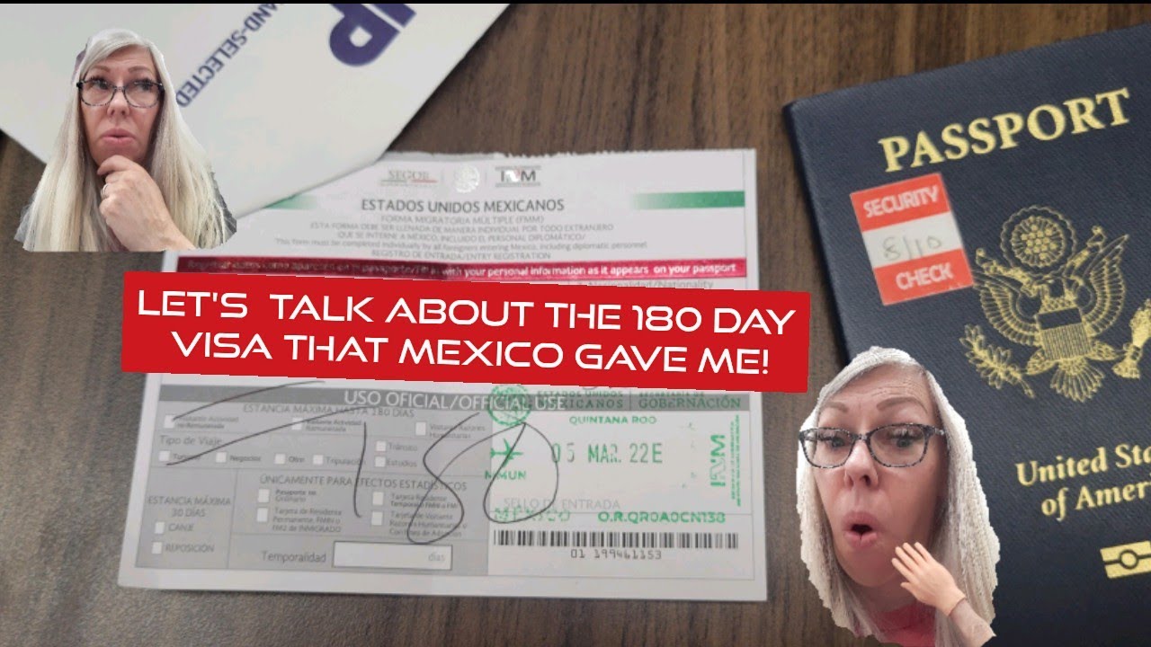 MEXICO GAVE ME A 180 DAY TRAVEL VISA! #mexicotravel, #mexicotouristvisa #josearteagatravels