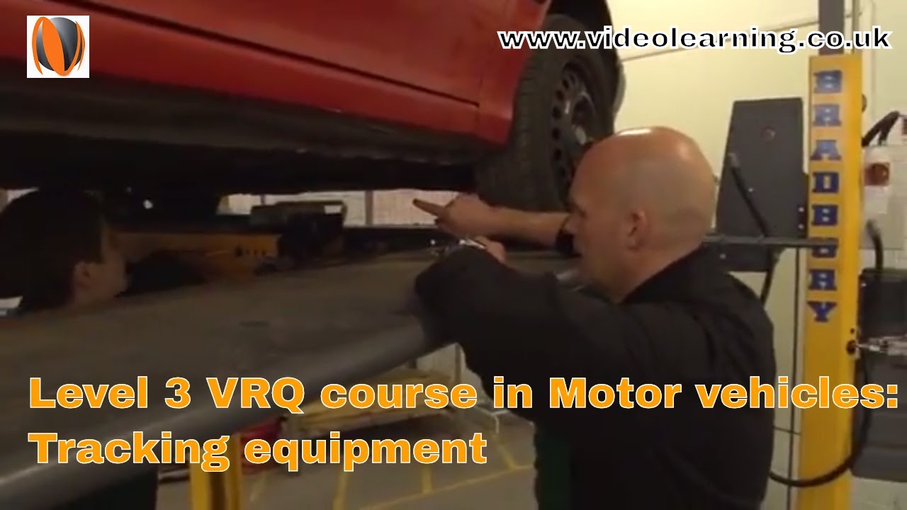 VRQ Level 3 Automotive Maintenance And Repair Lesson Observation: Tracking Equipment
