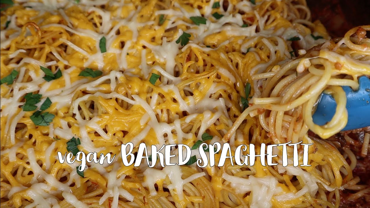 How to cook vegan baked spaghetti