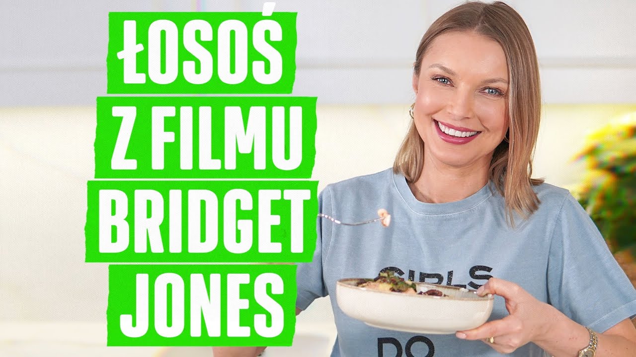 Kino od kuchni: ŁOSOŚ z filmu Bridget Jones