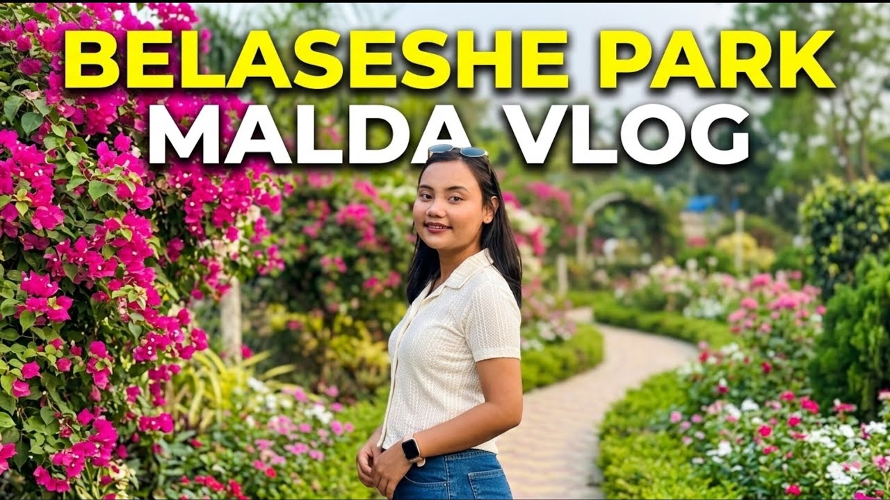 Belaseshe Park Malda Vlog | Beautiful Evening in Malda | Park Vlog 💞