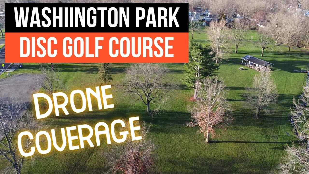 Washington Park - Disc Golf Course Preview