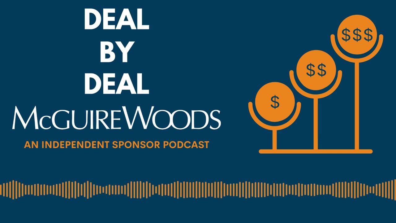 Deal-by-Deal: Ep. 6 – Independent Sponsors in Healthcare with Archimedes Health Investors