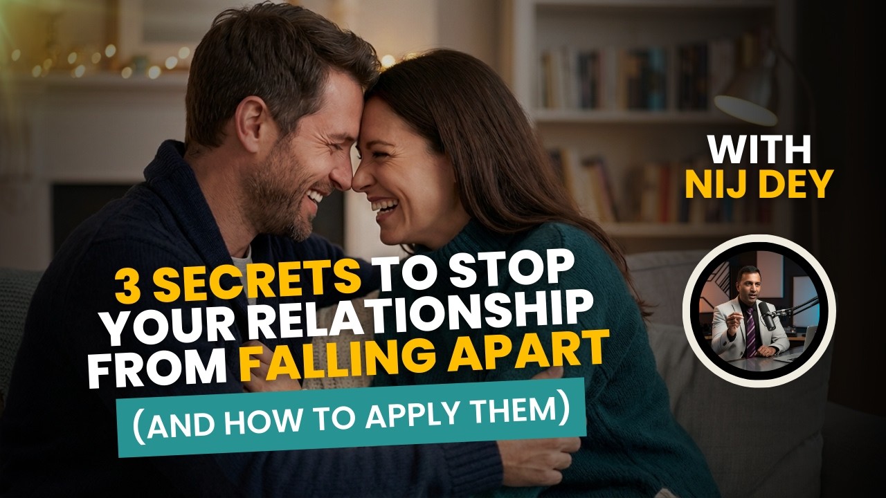 3 Secrets to Stop Your Relationship from Falling Apart (And How to Apply Them)
