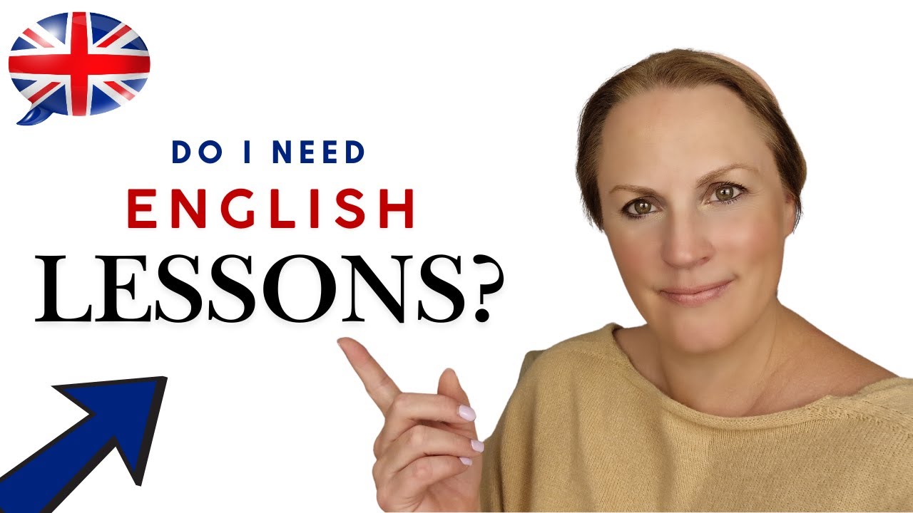 Do You Really Need English Lessons? Here’s What No One Tells You!