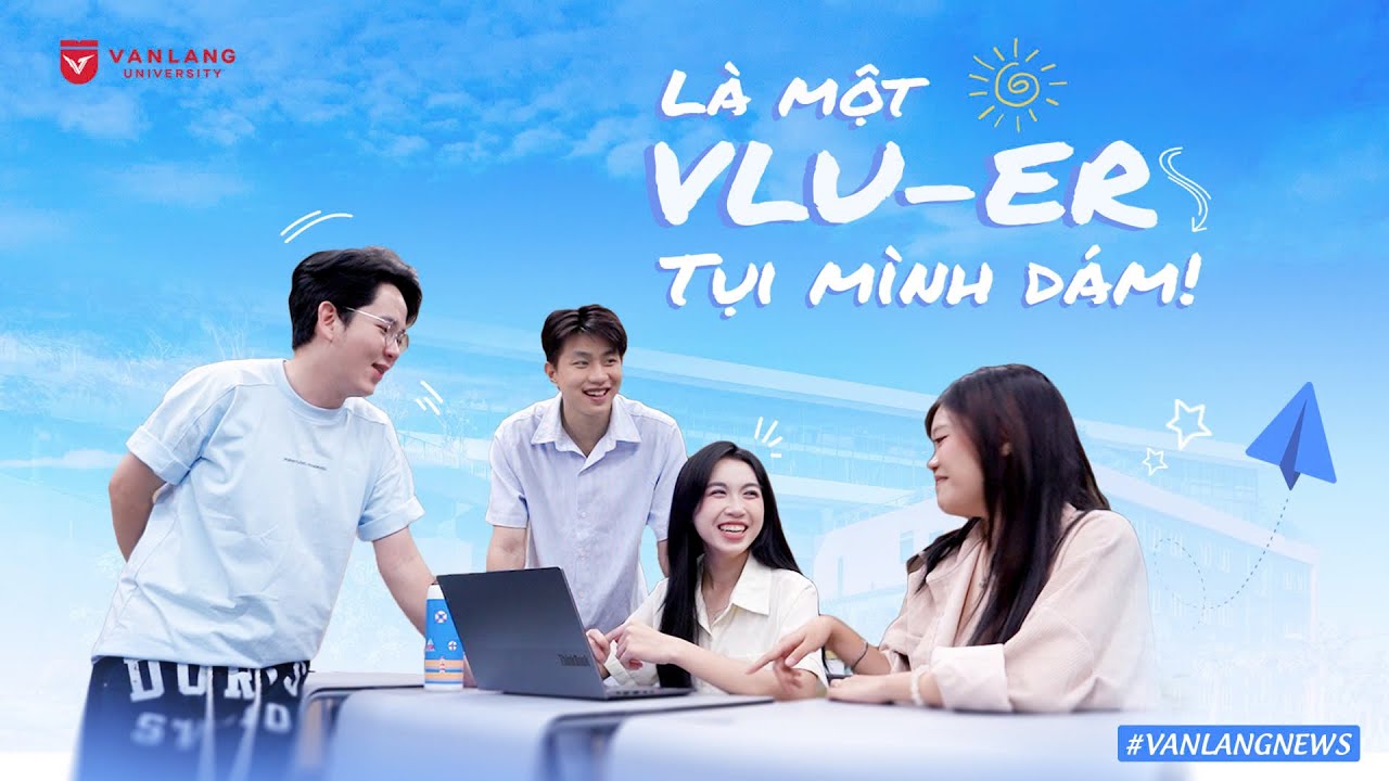 V-LIFE | LÀ VLU-ERS, TỤI MÌNH DÁM!