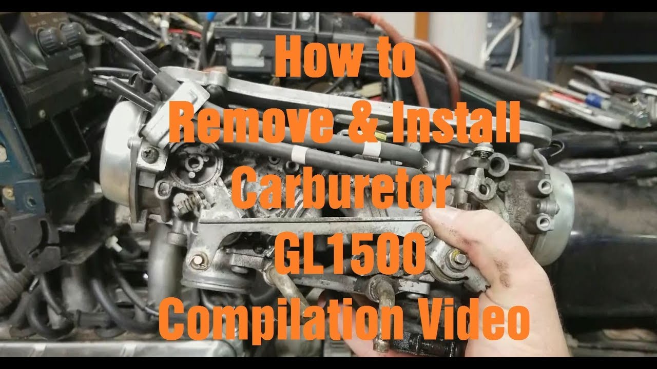 How to Remove & Install the Carburetor on a GL1500: Compilation Video