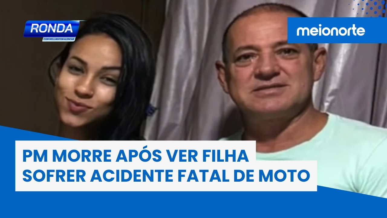 PM morre após ver filha sofrer acidente fatal de moto | Ronda