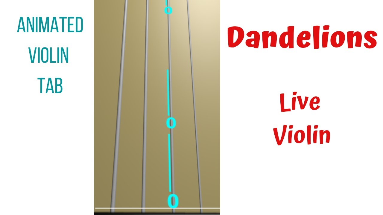 DANDELIONS 🌼 by Ruth B.— LIVE Violin Cover & Tutorial | Animated Violin TAB | Play Along