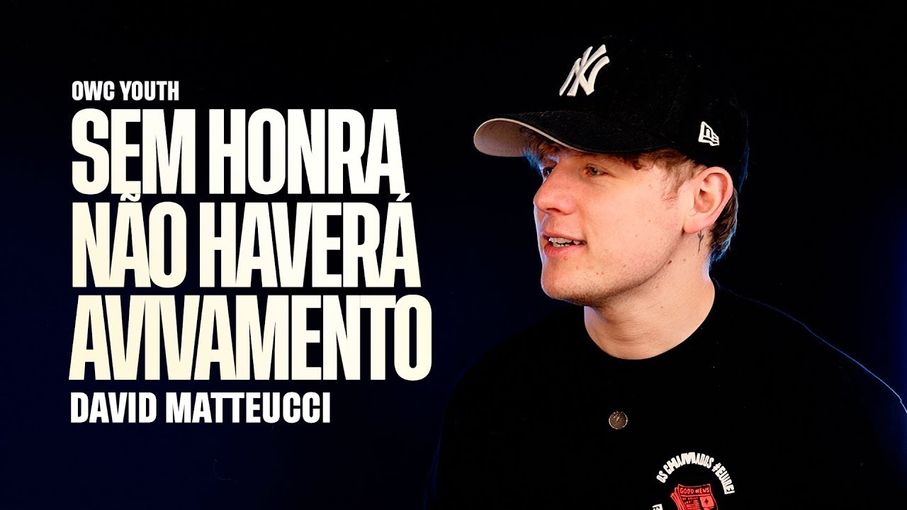 SEM HONRA NÃO HAVERÁ AVIVAMENTO (22/09/24) - OWC Youth - Pastor Lucas Santos