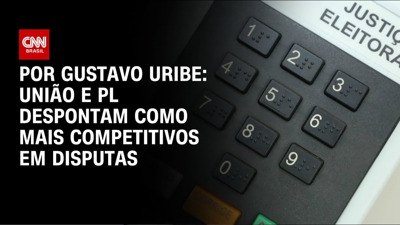 União e PL despontam como mais competitivos em disputas estaduais | BASTIDORES CNN