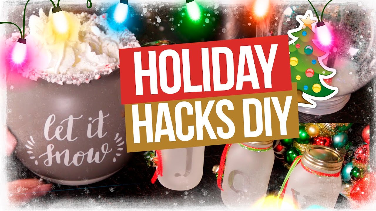 Holiday/Xmas Hacks DIY  you have to do!!!