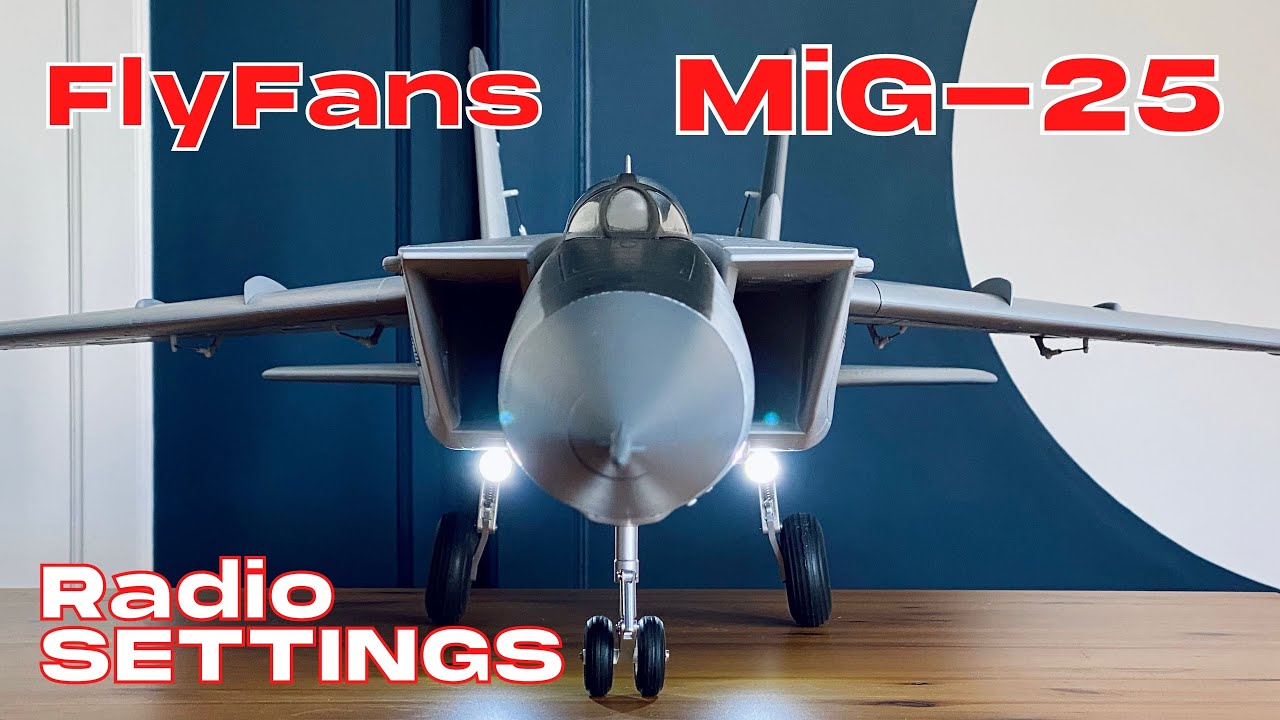*NEW* FlyFans MiG-25 Twin 64mm EDF Jet | RADIO SETTINGS (English/Français) 4K