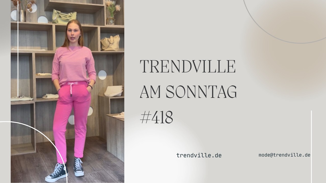 Trendville am Sonntag #418