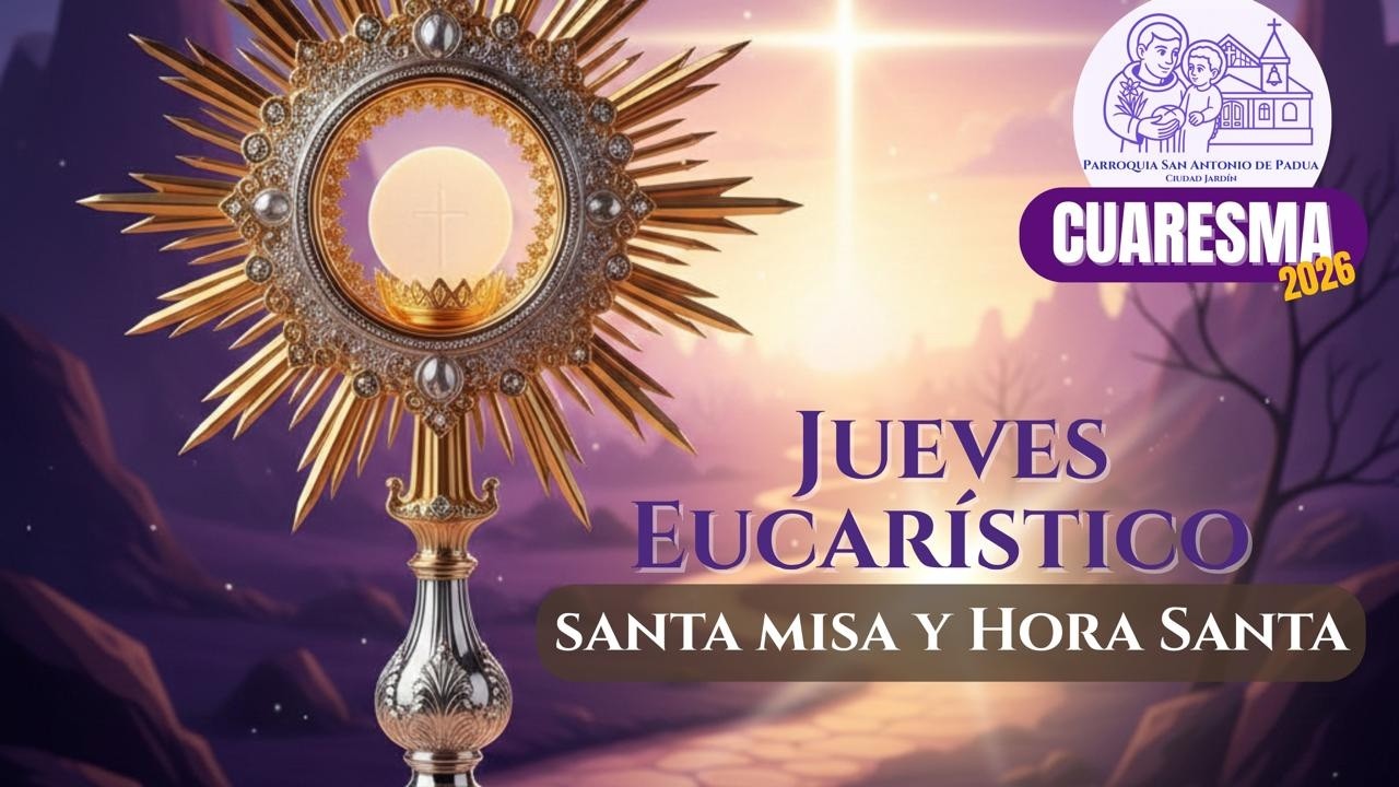 JUEVES EUCARISTICO - 19 DE MARZO DE 2026
