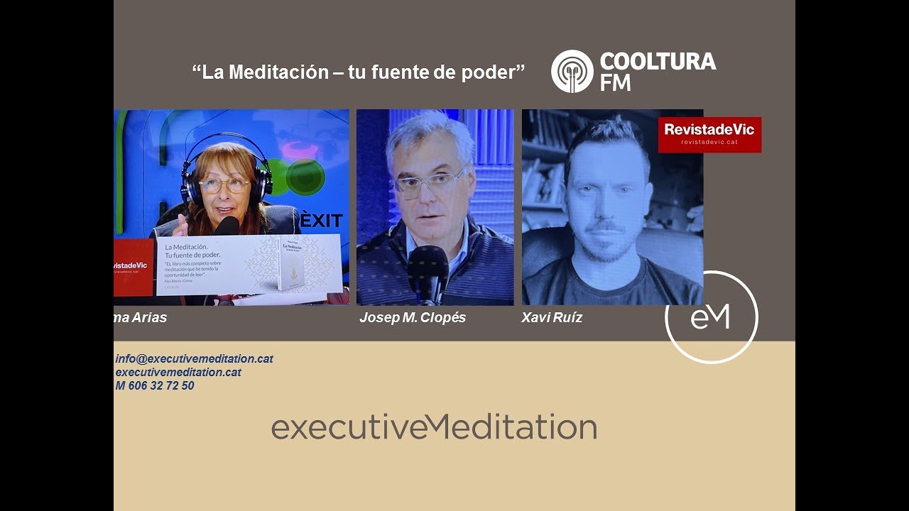 Executive Meditation: La Meditación - tu fuente de poder