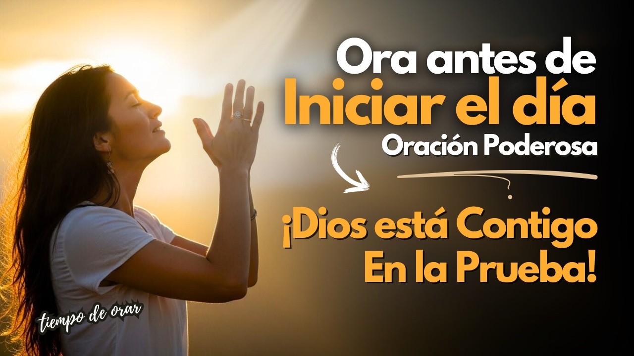 Isaías 43:2 | Oración de la Mañana: 