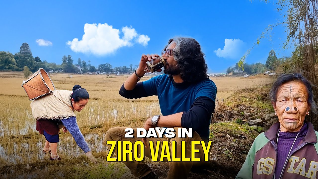 2 Days in Ziro Valley, Arunachal Pradesh | Hidden Gem of Northeast India 🌿