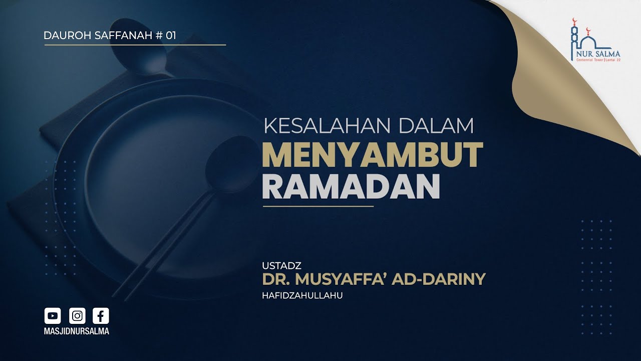 KAIDAH-KAIDAH PEMBATAL PUASA | USTADZ DR. MUSYAFFA' AD-DARINY