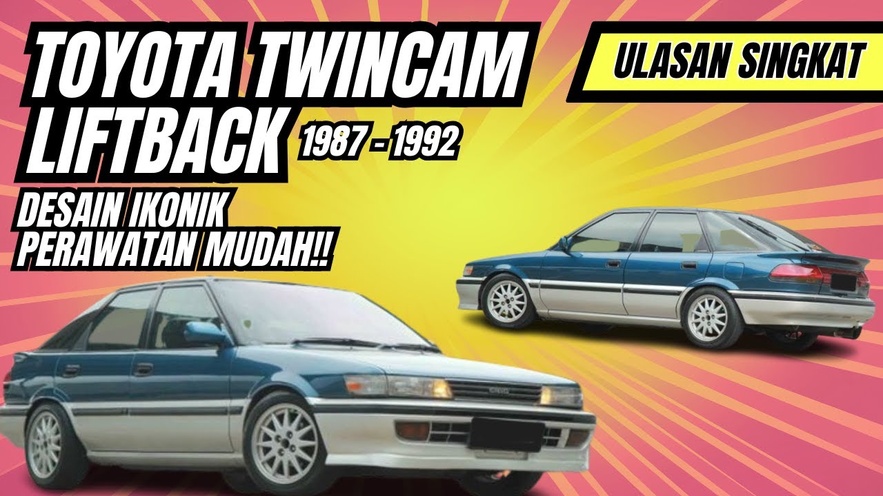 Ulasan Singkat Corolla Twincam Liftback AE92 (1987 - 1992)