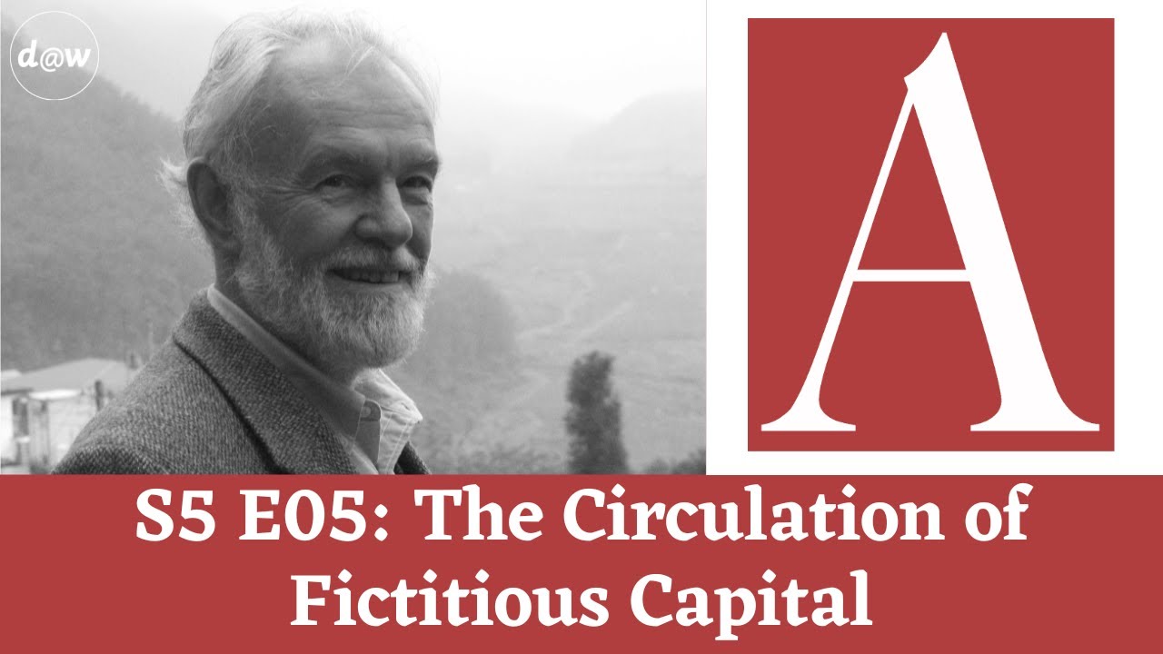 Anti-Capitalist Chronicles: The Circulation of Fictitious Capital