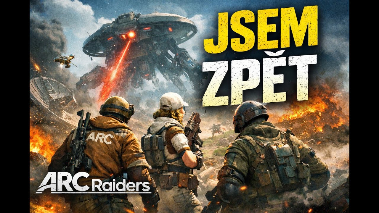 Jsem zpět?? (ARC Raiders)