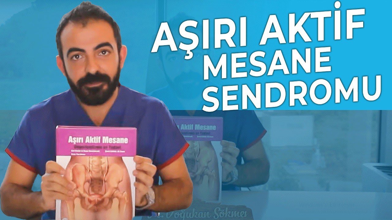 Aşırı Aktif Mesane Sendromu Nedir? Aktif Mesane Tedavisi Nedir?